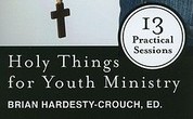 Holy Things for Youth Ministry: Praying the Psalms
